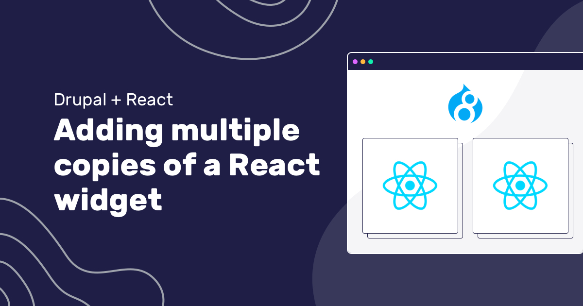 How to add multiple copies of a React widget to a Drupal 8 site
