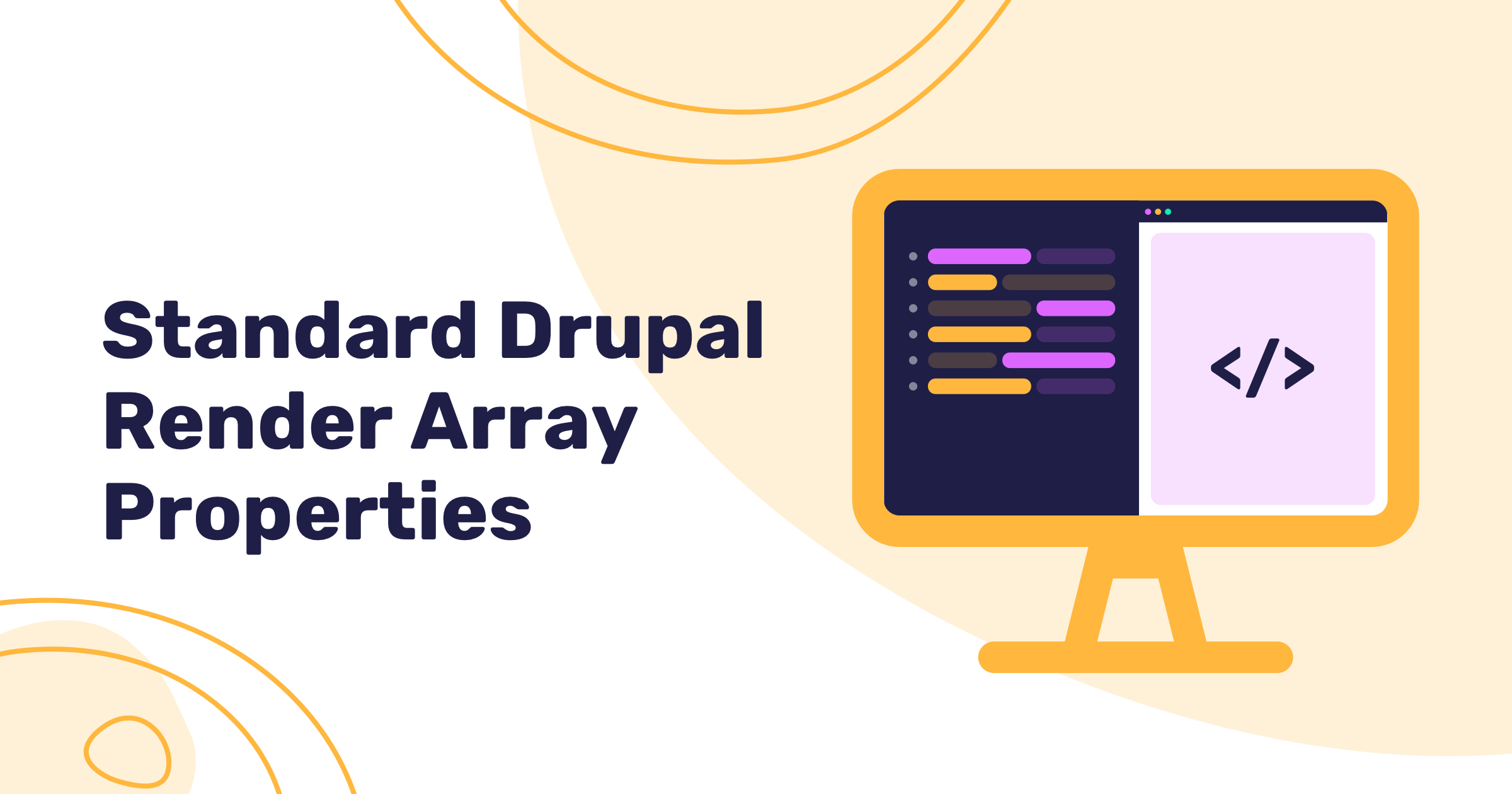 Standard Drupal Render Array Properties